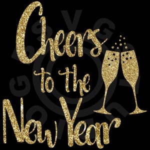SVG du nouvel an, à la merci du nouvel an paillettes d'or, fichier de coupe du nouvel an, flûtes à champagne SVG imprimable pour chemise du nouvel an, cartes-cadeaux, travaux manuels