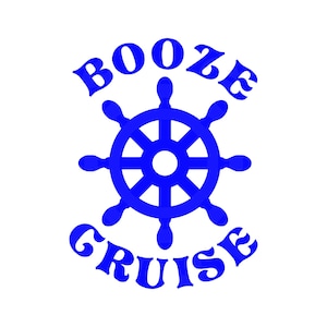 Croisière Booze Cruise imprimable coupe fichier SVG