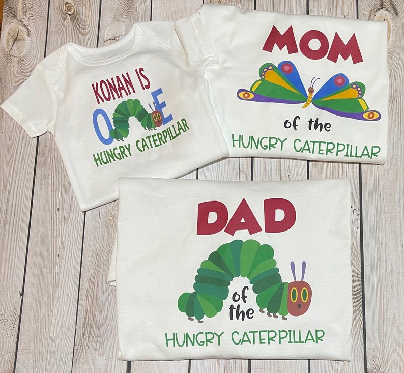 The very hungry caterpillar first birthday shirts hungry caterpillar party hungry caterpillar shirt hungry caterpillar mom and dad shirts image 1