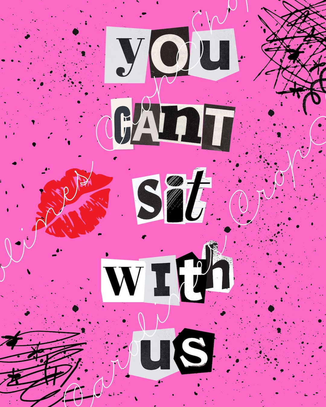 Mean Girls You Cant Sit With Us 8x10 PDF, INSTANT DOWNLOAD (with Canva ...