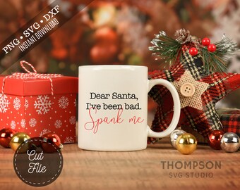 Navidad SVG archivos de corte, querido Santa café taza SVG, rústico archivo de corte de la señal de Navidad, archivo de corte de la casa de la casa de la casa de campo, PNG