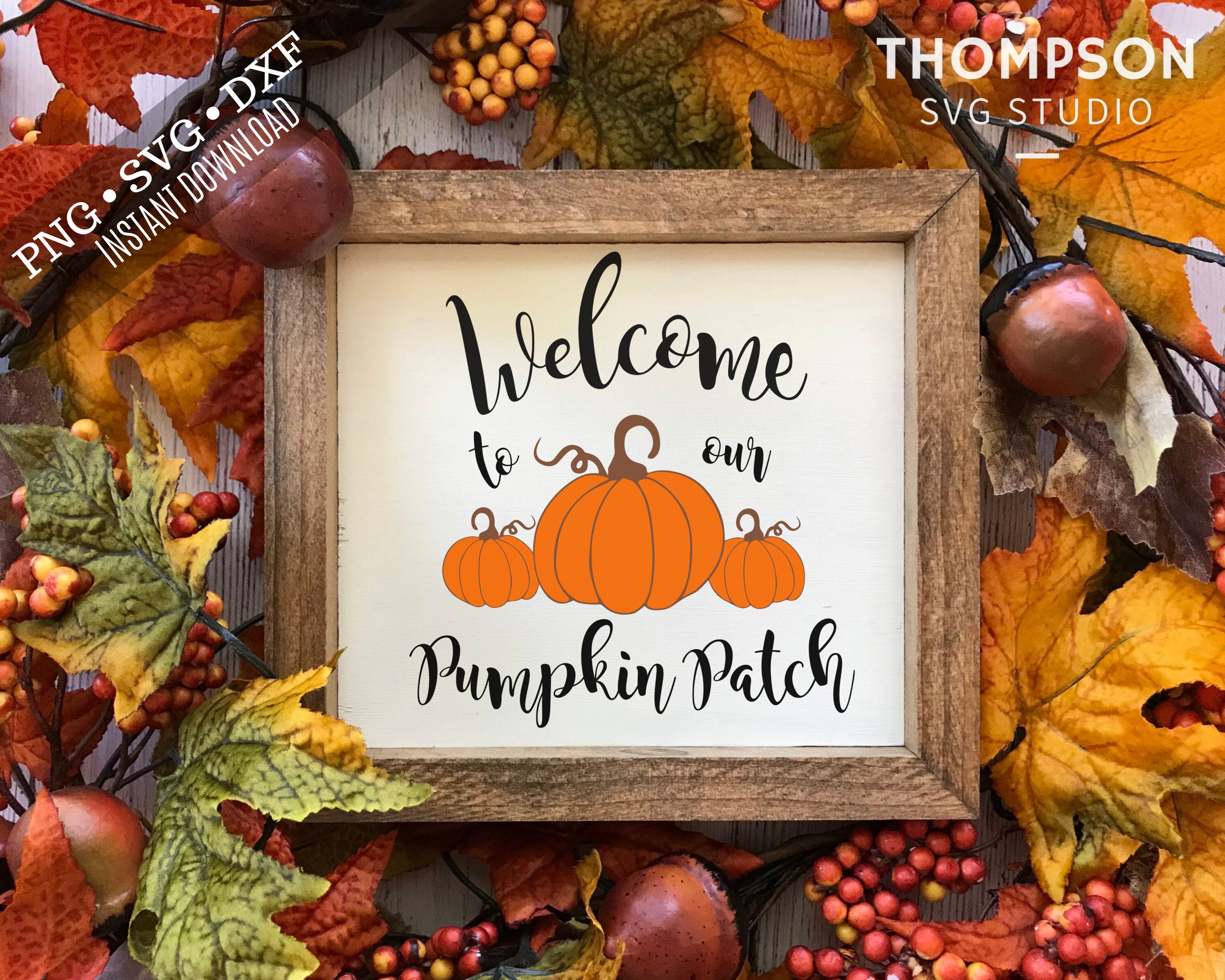 SVG PNG DXF Cut Files, Pumpkin Patch Fall Svg, Rustic Fall Sign Cut ...