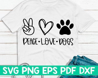 Download Peace Love Dogs Svg Etsy