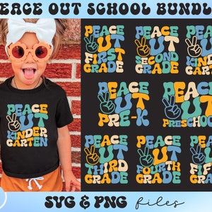 Ultimo giorno di scuola SVG, Peace Out School SVG Bundle, End of School svg, Peace Out Kindergarten svg, Preschool svg, First Grade svg