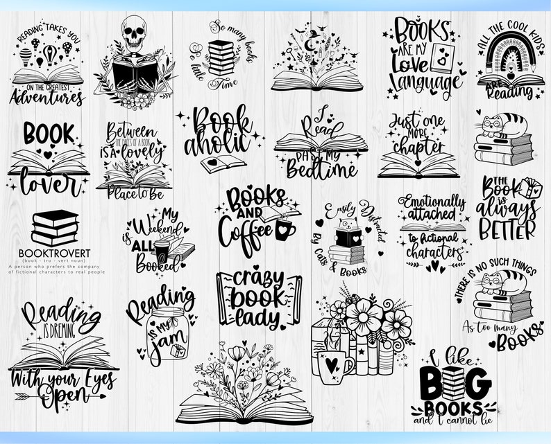 May include: A collection of black and white digital illustrations featuring various book-themed designs, including open books, stacks of books, cats, flowers, and typography with phrases like Reading Takes You On The Greatest Adventures and Bookaholic.