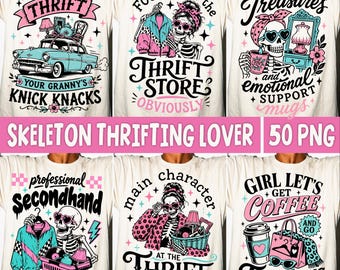 Thrifting Skeleton PNG, Funny Thrift Store Lover Retro Vintage Shopper Coquette Secondhand Skull Humor Sublimation