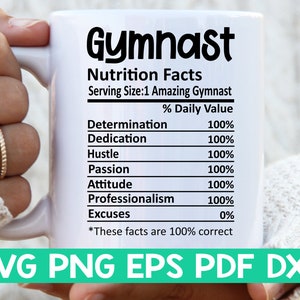 Gymnaste Nutrition Facts svg, Gymnast Nutritional Facts svg, Gymnast shirt svg, Gift for Gymnast svg, Gymnast cut file svg, Mug svg file