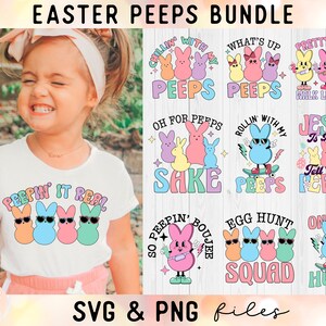 May include: A collection of 12 SVG and PNG files with Easter-themed designs. The designs feature cartoon Peeps wearing sunglasses, and phrases such as "Peepin' It Real," "Chillin' with my Peeps," and "Egg Hunt Squad."