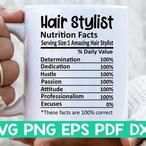 Hair Stylist Nutrition Facts svg, Hair Stylist Nutritional Facts svg, Hair Stylist shirt svg, Gift for Hair Stylist svg, Hair Stylist cut file