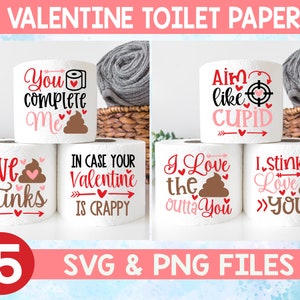 Valentine toiletpapier svg, Valentijnsdag toiletpapier bundel svg, badkamer teken svg, grappig toiletpapier cadeau svg