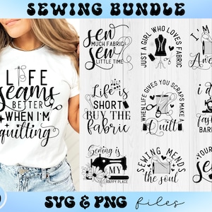 May include: A set of 10 black and white SVG and PNG files featuring sewing-themed quotes. The quotes include "Life seams better when I'm quilting", "Sew much fabric sew little time", "Just a girl who loves fabric", "I'm sew awesome", "Life is short buy the fabric", "When life gives you scraps make a quilt", "I drive fast and barefoot", "Sewing is my happy place", "Sewing mends the soul", and "Your stress away sew".