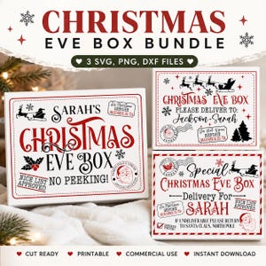 May include: A digital bundle of three Christmas Eve box designs featuring red and black text and graphics. The designs include Santa silhouettes, North Pole Express stamps, and text such as Sarah's Christmas Eve Box, No Peeking, and Nice List Approved.