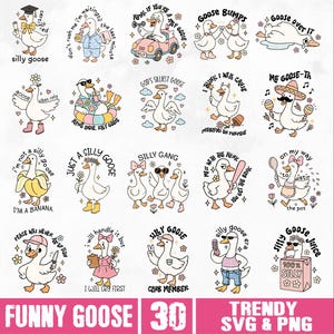 Peut inclure: Une collection de 20 illustrations de dessins anim&eacute;s d'oies avec divers motifs et textes. Les oies sont repr&eacute;sent&eacute;es dans diff&eacute;rentes poses et tenues, avec des phrases comme "Silly Goose" et "Goose Juice". L'image comprend &eacute;galement le texte "Funny Goose 30" et "Trendy SVG & PNG".