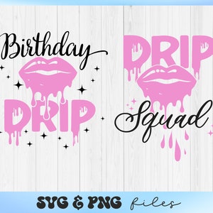 以下が含まれることがあります： ピンクと黒のグラフィックデザインで、「Birthday Drip」と「Drip Squad」のテキストが書かれており、各デザインの中央にはピンクの垂れ下がった唇があります。