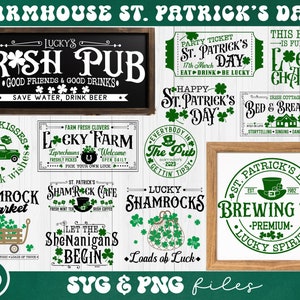 May include: A collection of 10 farmhouse style SVG and PNG files featuring St. Patrick's Day themed designs. The designs include Irish pubs, shamrocks, leprechauns, and more.