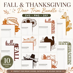May include: A digital collection of 10 Fall and Thanksgiving door trim designs in SVG, PNG, and DXF formats. The graphics feature seasonal motifs including pumpkins, sunflowers, corn, a turkey, leaves, acorns, and a pilgrim hat with text.
