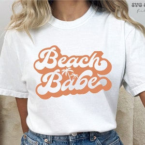 Beach Babe SVG, Beach Babe PNG, Retro Summer svg, Summer Vibes svg, Beach Vibes svg, Beach Shirt svg