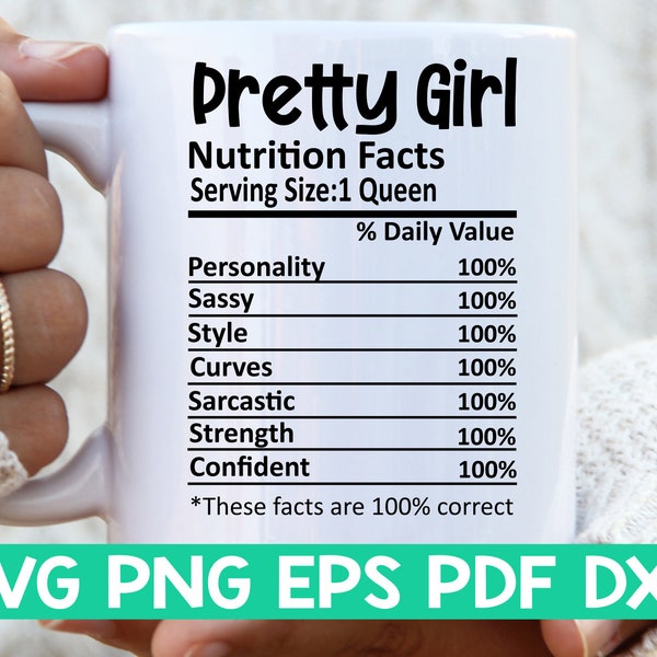 Pretty Girl Nutrition Facts svg,Pretty Girl Nutritional Facts svg,Pretty Girl shirt svg,Gift Pretty Girl svg,Pretty Girl cut file svg