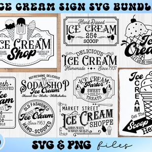 Ice Cream Sign SVG Bundle, Ice Cream Parlor svg, Old Fashioned Ice Cream svg, Farmhouse Sign svg, SVG Files for Cricut