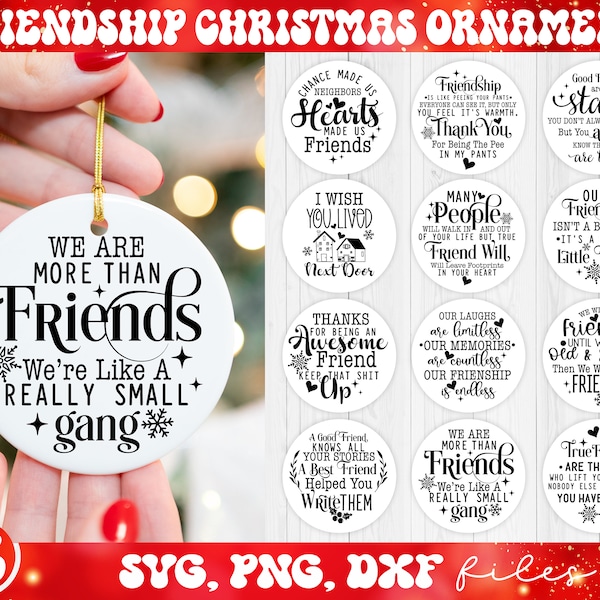 Friendship Christmas Ornament SVG Bundle, Best Friend Christmas Ornament svg, Funny Christmas Ornament svg