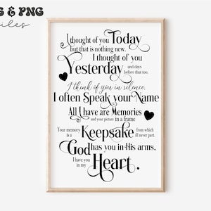 J'ai pensé à toi aujourd'hui SVG, svg commémoratif, svg poème funéraire, svg In Loving Memory, svg de citation commémorative, svg souvenir
