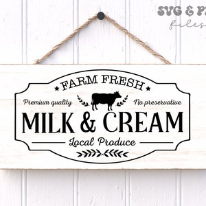 Farm Fresh Milk and Cream SVG, Rustic Sign svg, Farmhouse Kitchen sign svg