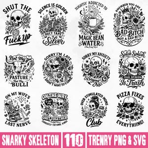 Puede incluir: Una colecci&oacute;n de dise&ntilde;os gr&aacute;ficos en blanco y negro con ilustraciones de esqueletos y frases humor&iacute;sticas. Los dise&ntilde;os incluyen texto como "Shut the Fuck Up", "Bad Bitch" y "Pizza Fixes Everything!". El tema general es atrevido y humor&iacute;stico.