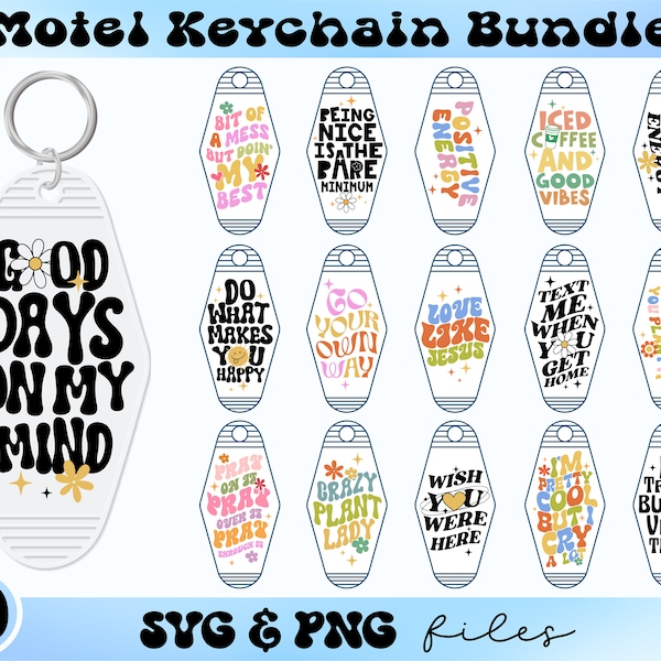 Motel Keychain SVG Bundle, Motivational Motel Keychain svg, Inspirational Quote svg, Funny Hotel Key Chain svg