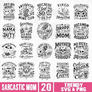 Sarcastic Mom SVG PNG Bundle, Funny Mom Life svg, Sassy Mom Shirt png, Trendy Mom Humor svg, Funny Mother's Day svg, Tired Moms Club svg image 2