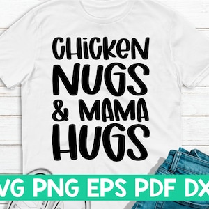 Chicken nugs en mama hugs svg, Boy's peuter svg, Little boy svg, Boys shirt svg, Kids shirt svg, Funny peuter svg