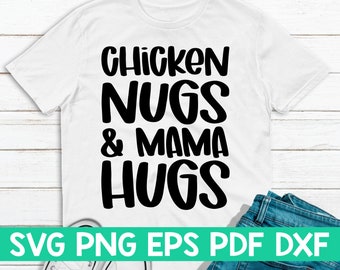 Chicken nugs and mama hugs svg,Boy's toddler svg,Little boy svg,Boys shirt svg,Kids shirt svg,Funny toddler svg