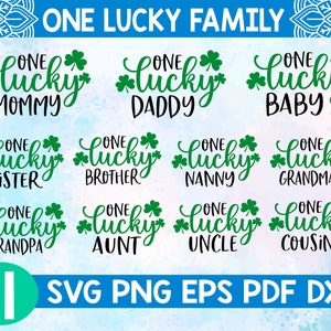 Eine glückliche Familie svg, Familie St Patricks svg, St Patricks Day svg, Lucky Mama svg, Lucky Daddy svg, Lucky Baby svg, Lucky Sister svg