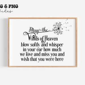 Que les vents du ciel soufflent doucement svg, In Loving Memory svg, Pissenlit svg, Citations commémoratives svg, Souvenir svg