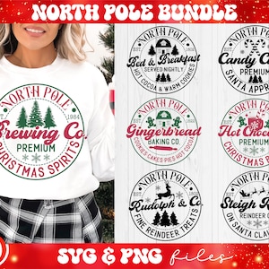 May include: A set of 10 Christmas-themed SVG and PNG files featuring North Pole-themed designs. The designs include "North Pole Brewing Co. Christmas Spirits", "North Pole Bed & Breakfast", "North Pole Candy Canes", "North Pole Gingerbread Baking Co.", "North Pole Hot Chocolate Christmas Blend", "North Pole Rudolph & Co. Fine Reindeer Treats", and "North Pole Sleigh Rides on Santa Claus Lane".