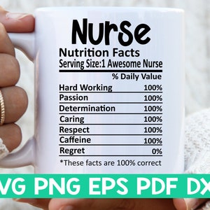 Infirmière Nutrition Facts svg, Infirmière Nutritional Facts svg, Infirmière chemise svg, Cadeau Infirmière svg, Infirmière coupe fichier svg, Tasse svg fichier Svg bundles pour cricut
