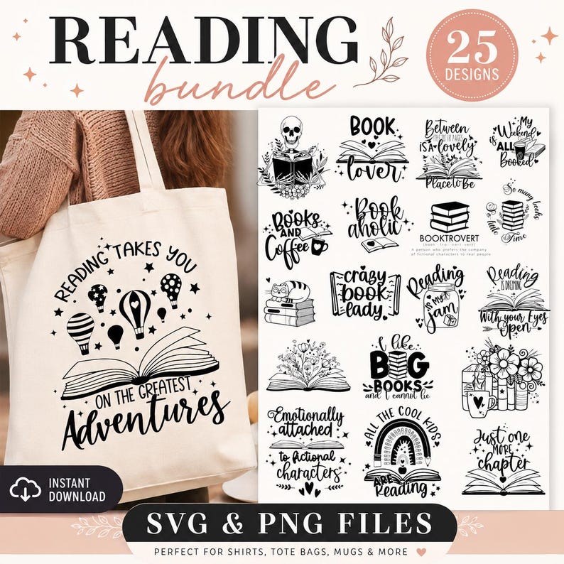 May include: A beige canvas tote bag featuring a black graphic of an open book and hot air balloons with the text Reading takes you on the greatest adventures, alongside a digital sheet displaying 25 black and white book-themed designs.