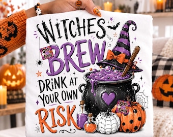 Witches Brew Drink At Your Own Risk PNG, Vintage Witch Halloween Potion