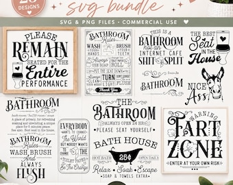 May include: A digital collection of 25 bathroom-themed SVG and PNG designs featuring black typography and illustrations on a white background. Phrases include Please Remain Seated, Bathroom Rules, Fart Zone, and The Best Seat in the House.