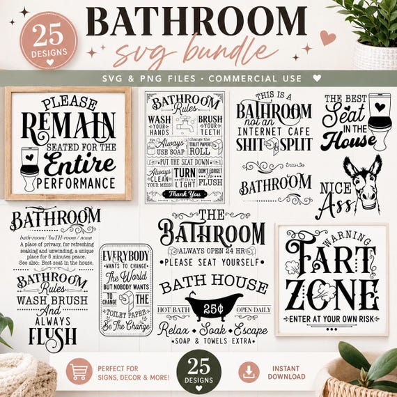 Bathroom Sign SVG Bundle, Washroom Svg Set, Bathroom Quote Svg Kit, Restroom Svg Bundle, Funny Bathroom Svg, Cut File For Cricut, Toilet SVG