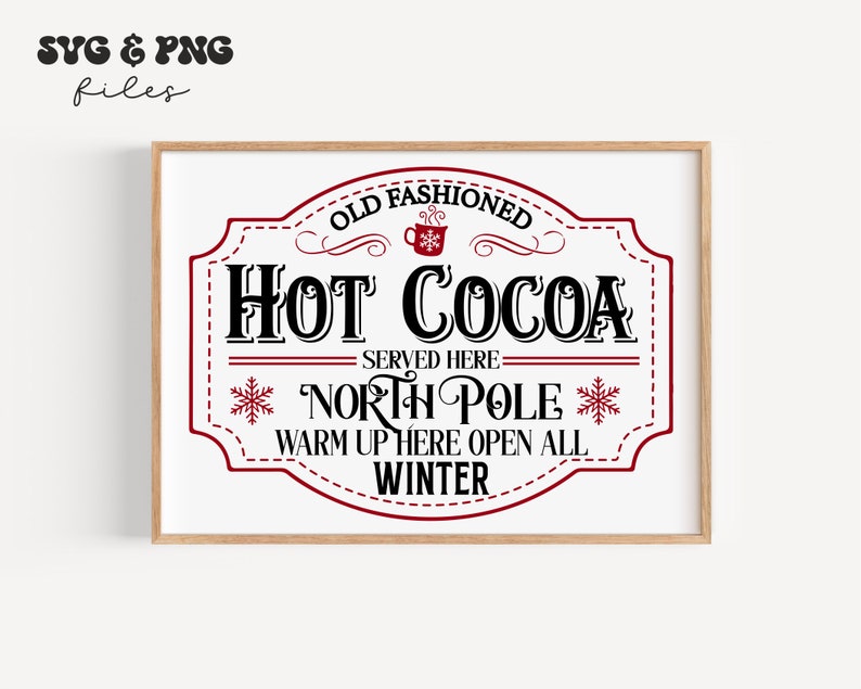 Varm choklad svg-paket, julskylt med varm choklad svg, Hot Cocoa Company svg, gammaldags varm choklad svg, varm choklad serveras här svg bild 10