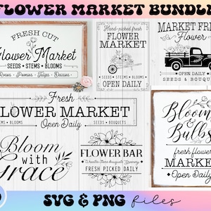 Marché aux fleurs SVG Bundle, ferme printemps svg, svg fleurs de printemps, signe rustique svg, svg du marché aux fleurs fraîches, svg de la ferme fleurs fraîches