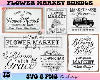 Flower Market SVG Bundle, Farmhouse Spring svg, Spring Flowers svg, Rustic Sign svg, Fresh Flower Market svg, Farm Fresh Flower svg