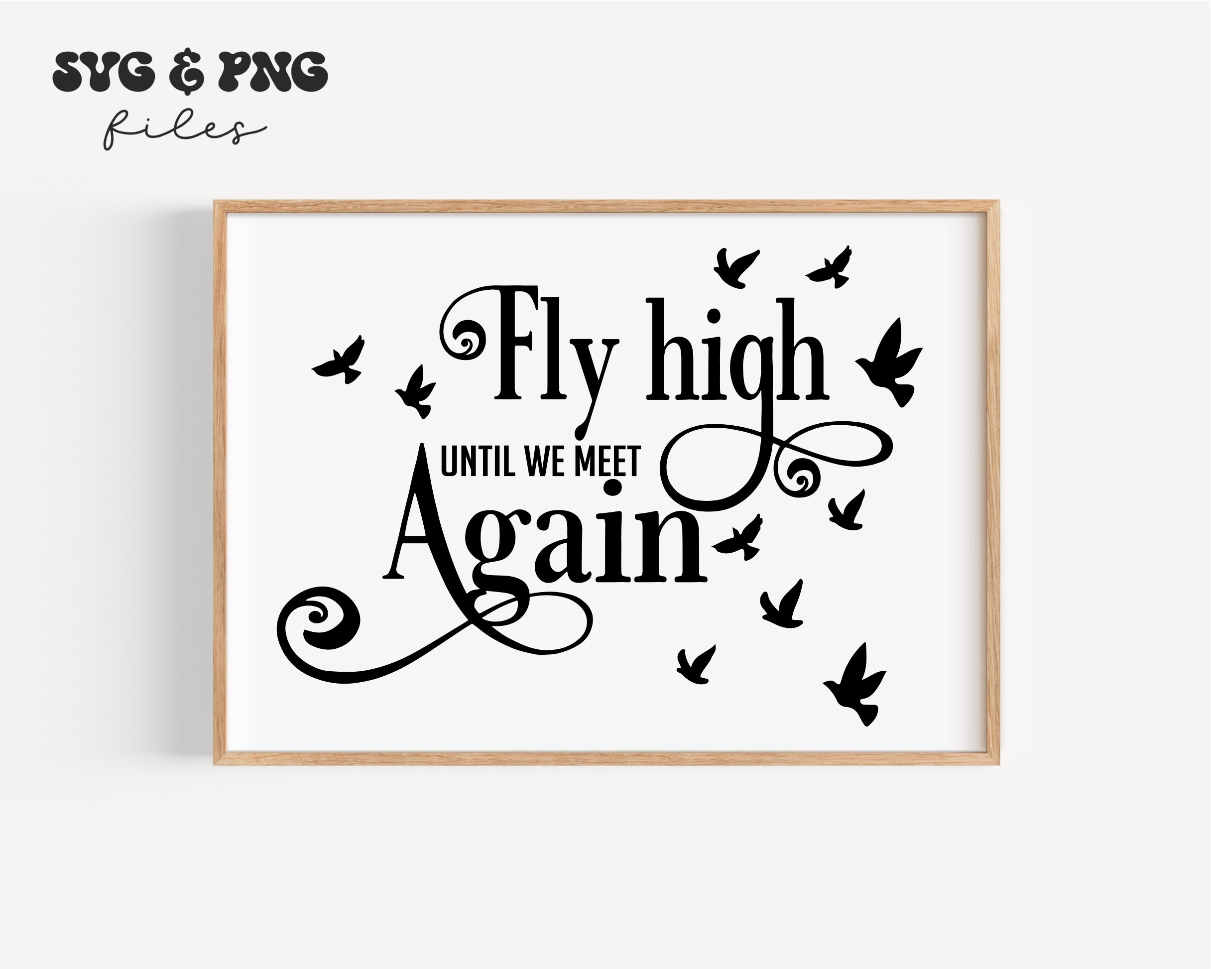 Fly High Until We Meet Again Svgbutterfly Svgmemorial Etsy Denmark