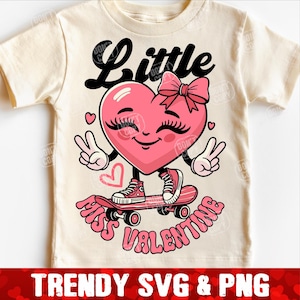 Little Miss Valentine SVG PNG, Mädchen Valentine SVG, Kinder Valentinstag svg, Süßer Herz Charakter svg, Valentine Kleinkind-Shirt svg