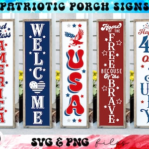 Bundle patriotique de signe de porche, svg signe de porche du 4 juillet, signe de bienvenue patriotique svg, svg de signe vertical, God Bless America svg