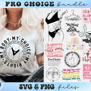 Pro Wahl SVG Bundle, Frauenrechte svg schützen, mein Körper meine Wahl svg, Frauenrechte svg Bundle, reproduktive Rechte svg, feministische svg