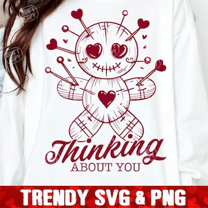 Thinking about you SVG PNG, svg drôle de Saint-Valentin, svg Sassy Voodoo Doll Vday, mignon svg de la Saint-Valentin, Snarky Voodoo Doll svg