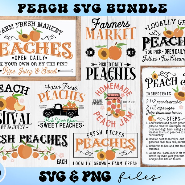 Peach Sign SVG Bundle, Peach Quote Svg Set, Just Peachy svg, Fresh Peach Sign, Farmers Market Sign SVG, Summer Peaches Digital Download File