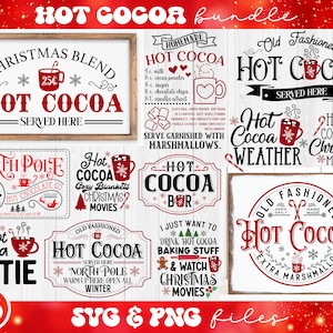 Hot Cocoa svg Bundle, Christmas Hot Cocoa Sign svg, Hot Cocoa Company svg, Olde Fashioned Hot Cocoa svg, Hot Cocoa Served Here svg