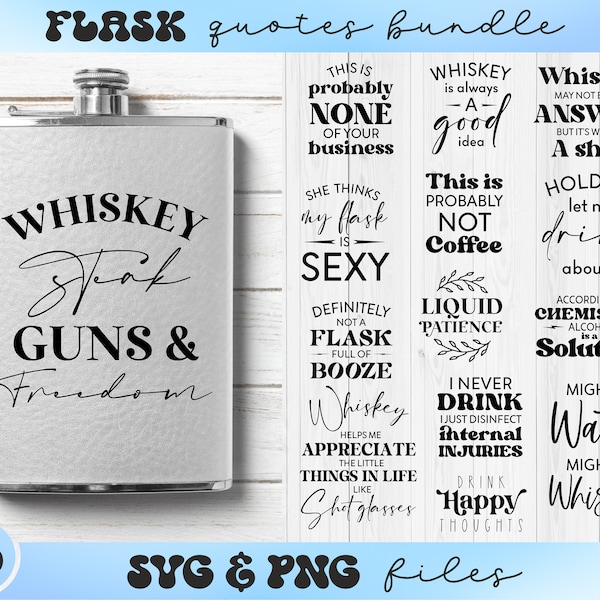 Flask quotes Bundle svg,Alcohol quotes svg,Funny drinking quote svg,Flask svg cut file,Father's day svg